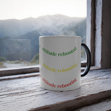 Load image into Gallery viewer, Color-Morphing Mug — "Attitude Reactivating" Rotating Text Design, 11oz