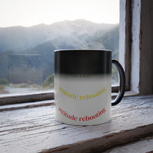 Load image into Gallery viewer, Color-Morphing Mug — "Attitude Reactivating" Rotating Text Design, 11oz